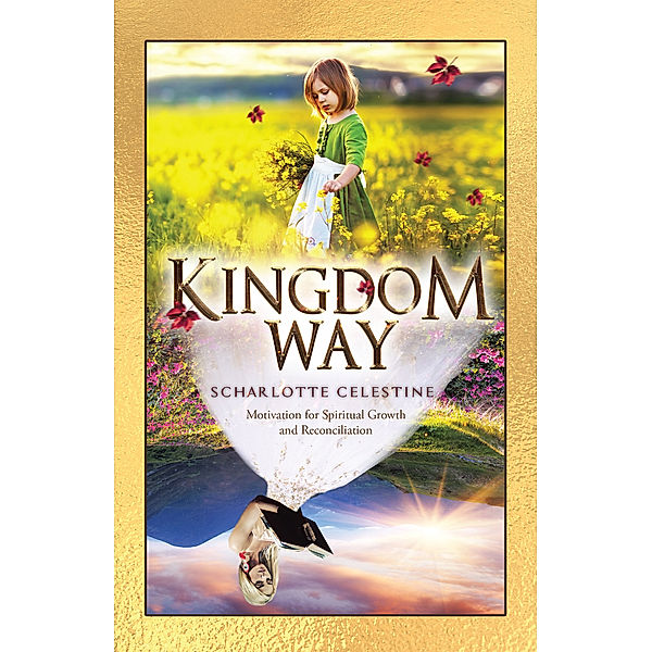 Kingdom Way, Scharlotte Celestine