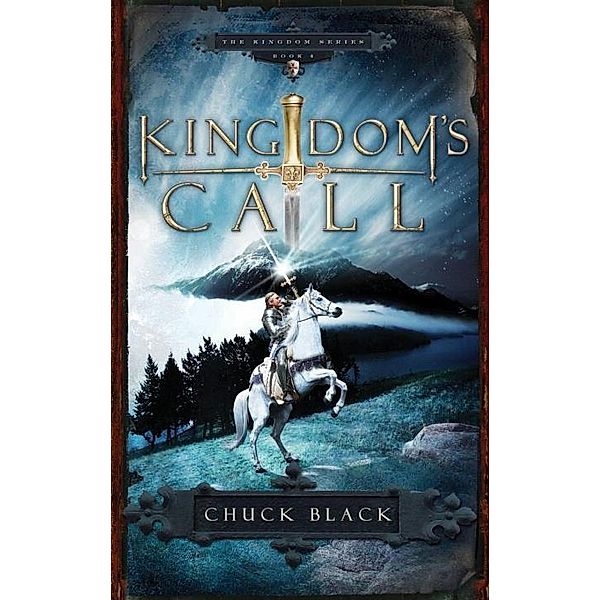 Kingdom's Call / Kingdom Series Bd.4, Chuck Black