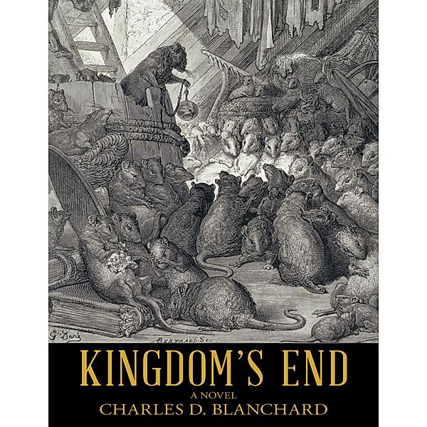 Kingdom's End, Charles D. Blanchard