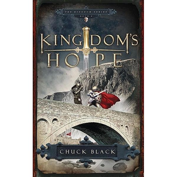 Kingdom's Hope / Kingdom Series Bd.2, Chuck Black