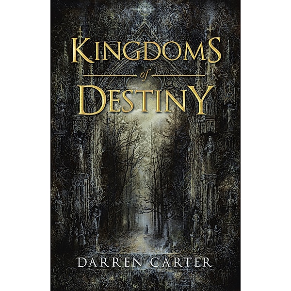 Kingdoms of Destiny, Darren Carter