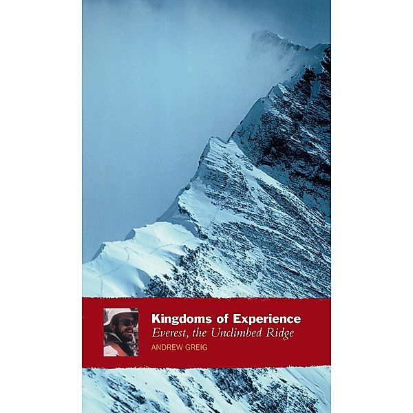 Kingdoms Of Experience, Andrew Greig