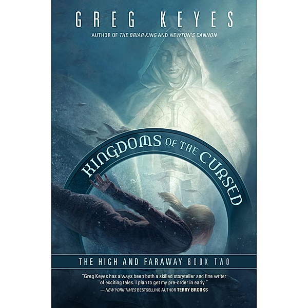 Kingdoms of the Cursed / The High and Faraway Bd.2, Greg Keyes