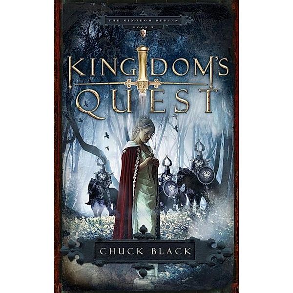 Kingdom's Quest / Kingdom Series Bd.5, Chuck Black