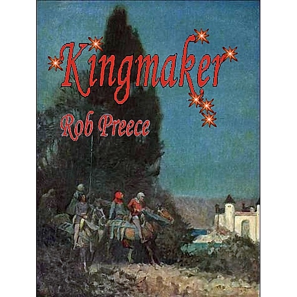 Kingmaker, Rob Preece