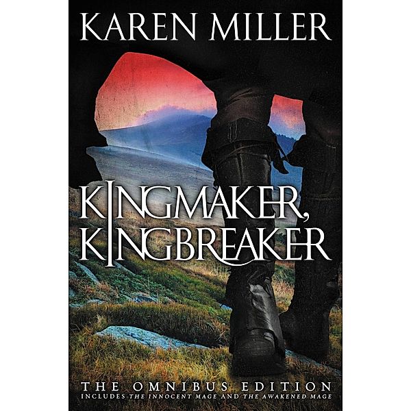 Kingmaker, Kingbreaker, Karen Miller