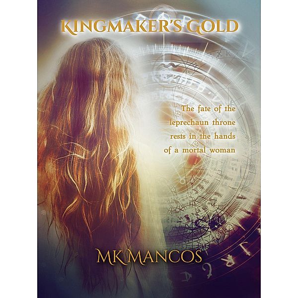 Kingmaker's Gold, Mk Mancos