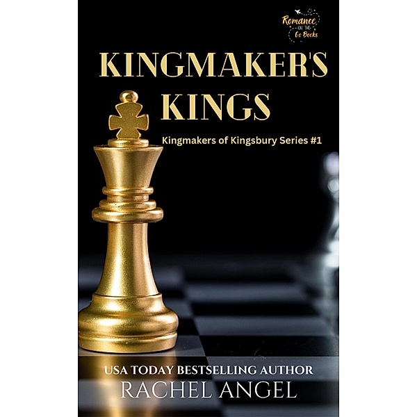 Kingmaker's Kings, Rachel Angel