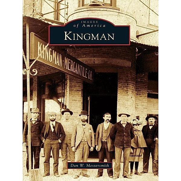 Kingman, Dan W. Messersmith
