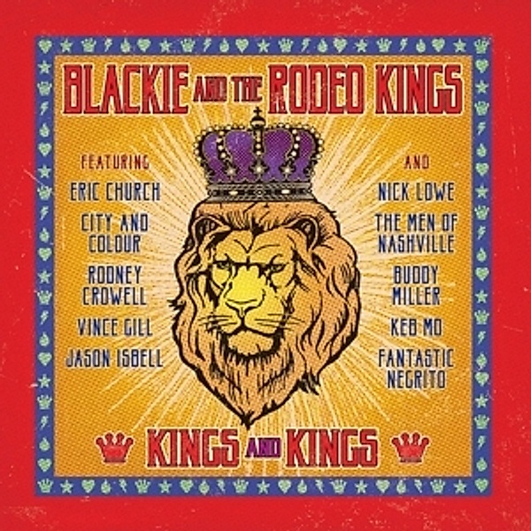 Kings And Kings, Blackie And The Rodeo Kings