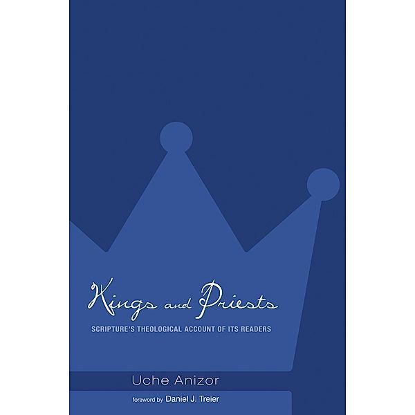 Kings and Priests, Uche Anizor