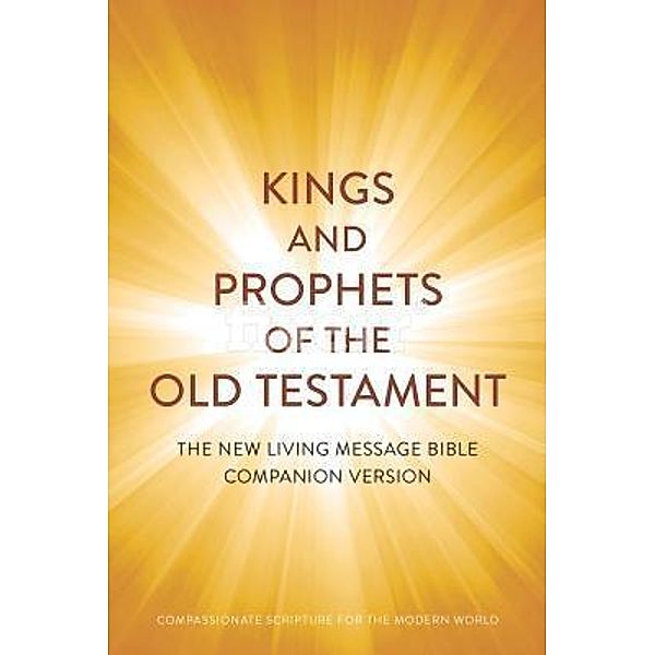 Kings and Prophets of the Old Testament / Evenpath Press, Evenpath Press