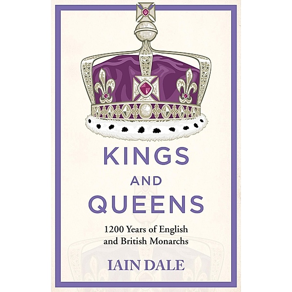 Kings and Queens, Iain Dale