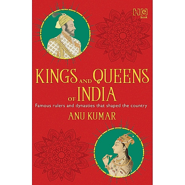 Kings and Queens of India, Anu Kumar