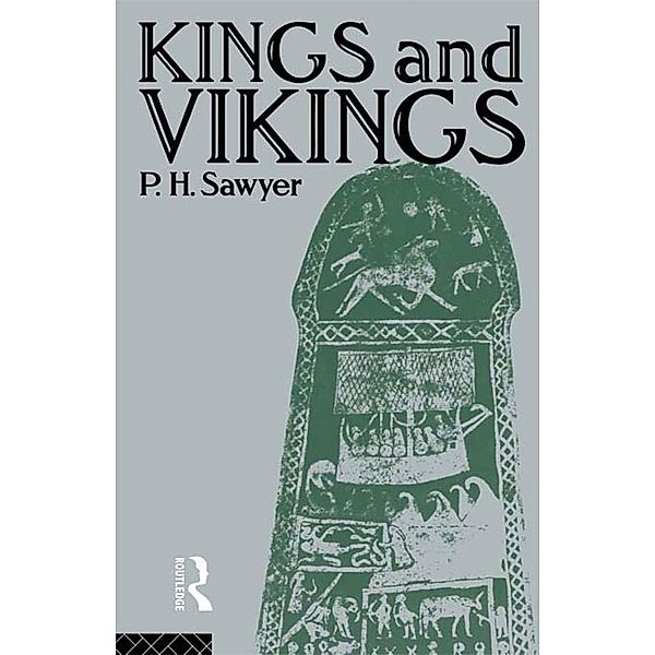 Kings and Vikings, P. H. Sawyer