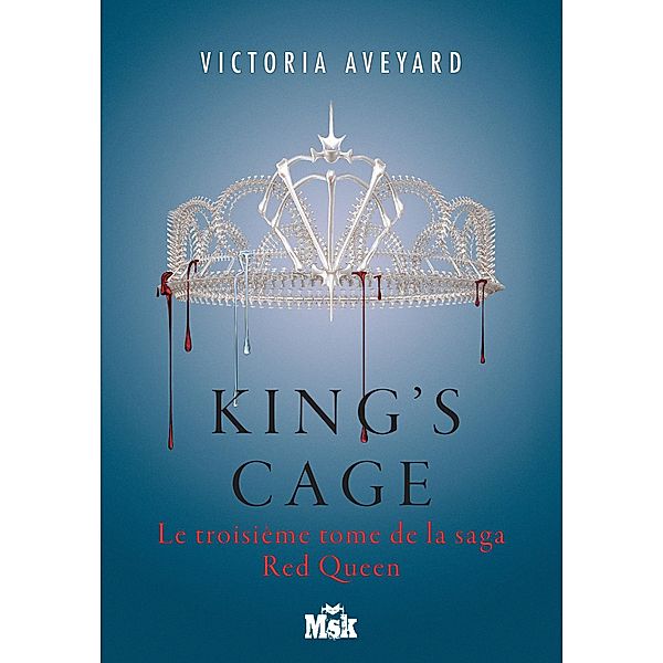 King's Cage / Red Queen Bd.3, Victoria Aveyard