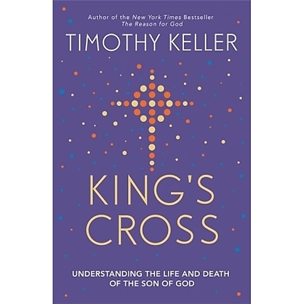 King'S Cross, Timothy Keller