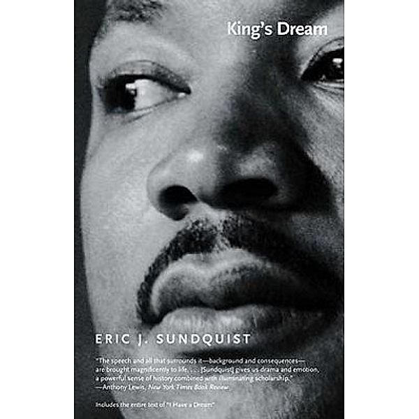 King's Dream, Eric J. Sundquist