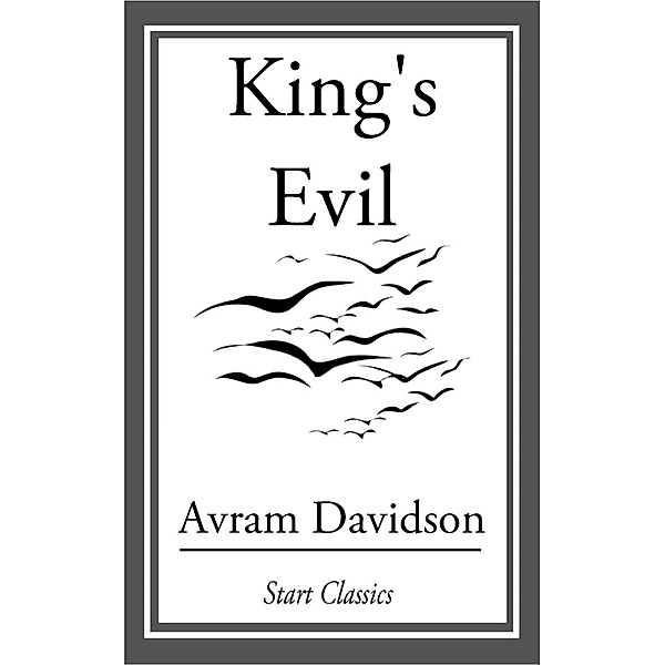 King's Evil, Avram Davidson
