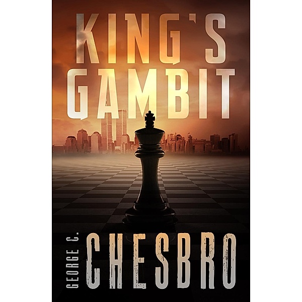 King's Gambit / mysteriouspress.com, George C. Chesbro