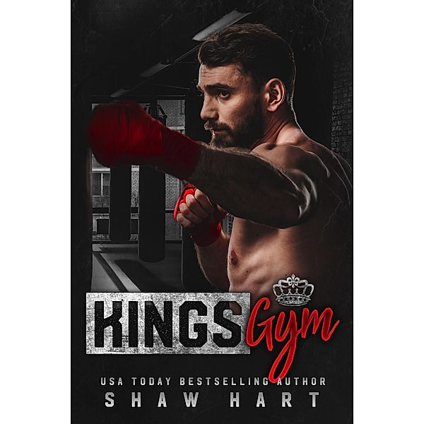 Kings Gym: La serie completa / Kings Gym, Shaw Hart