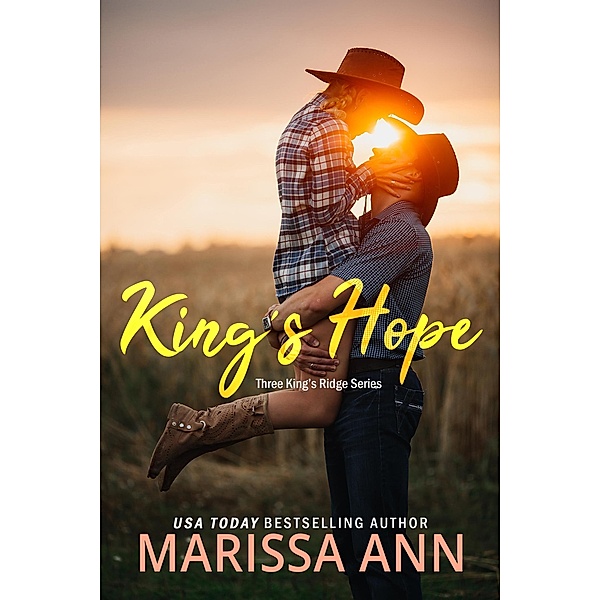 King's Hope (Three King's Ridge, #2) / Three King's Ridge, Marissa Ann
