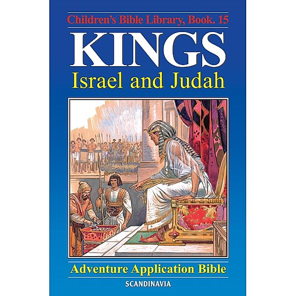 Kings - Israel and Judah, Anne De Graaf