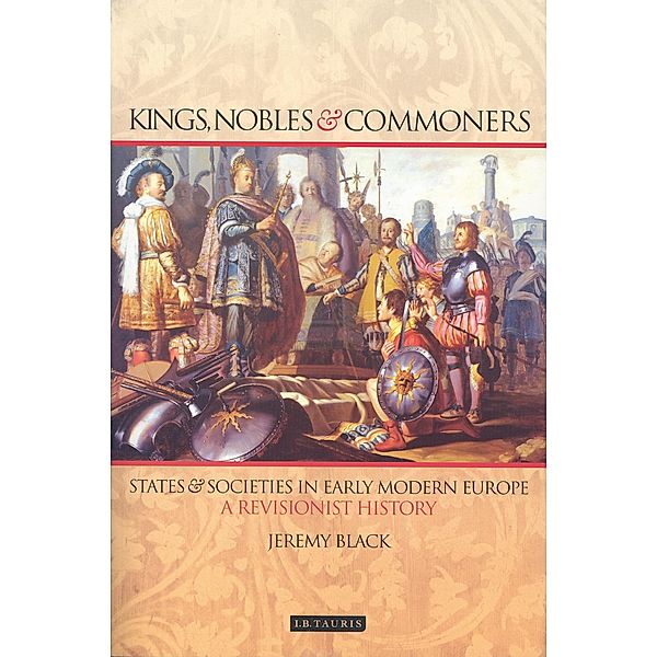 Kings, Nobles and Commoners, Jeremy Black
