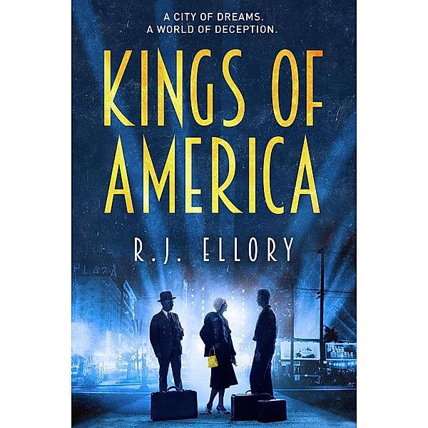 Kings of America, R. J. Ellory