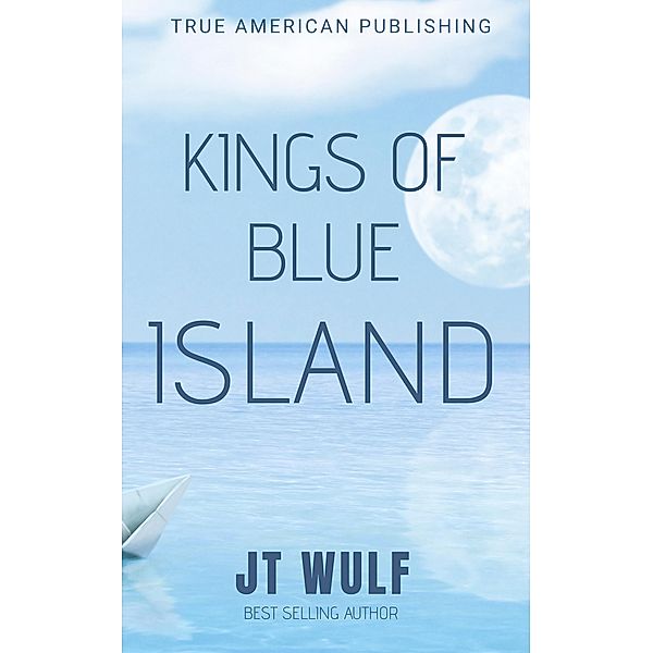 Kings Of Blue Island, Jt Wulf