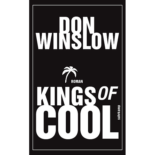 Kings of Cool, Don Winslow
