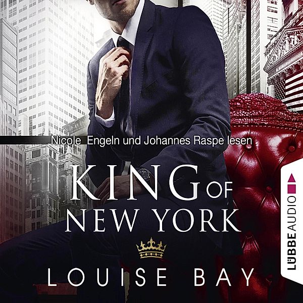 Kings of New York - 1 - King of New York, Louise Bay