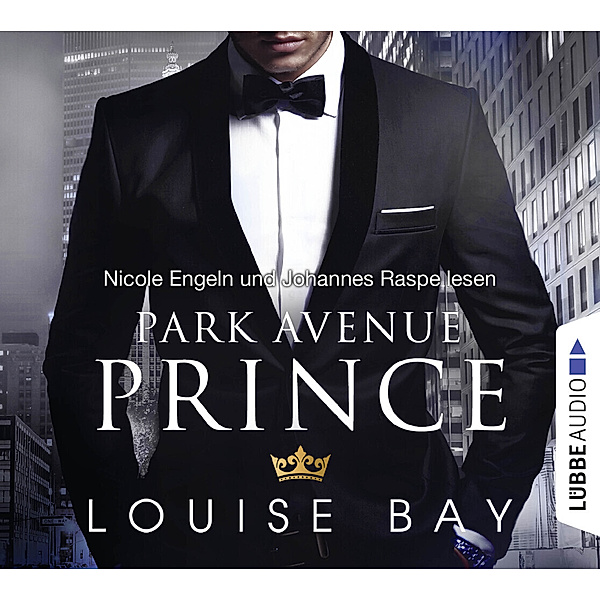 Kings of New York - 2 - Park Avenue Prince, Louise Bay