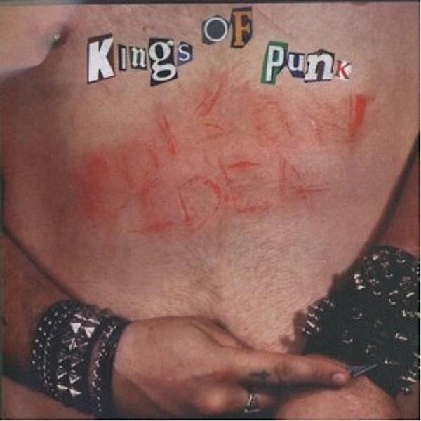 Kings Of Punk (Vinyl), Poison Idea
