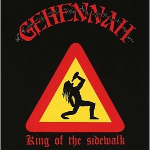 Kings Of The Sidewalk (Re-Release), Gehennah