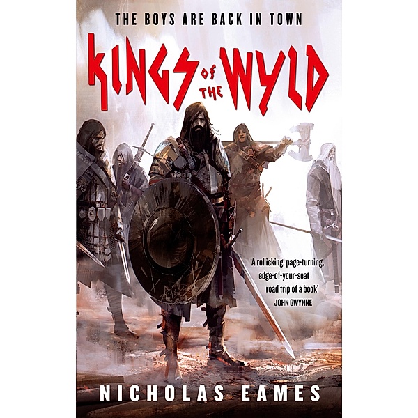 Kings of the Wyld / The Band, Nicholas Eames