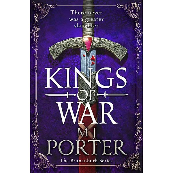 Kings of War / The Brunanburh Series Bd.2, Mj Porter