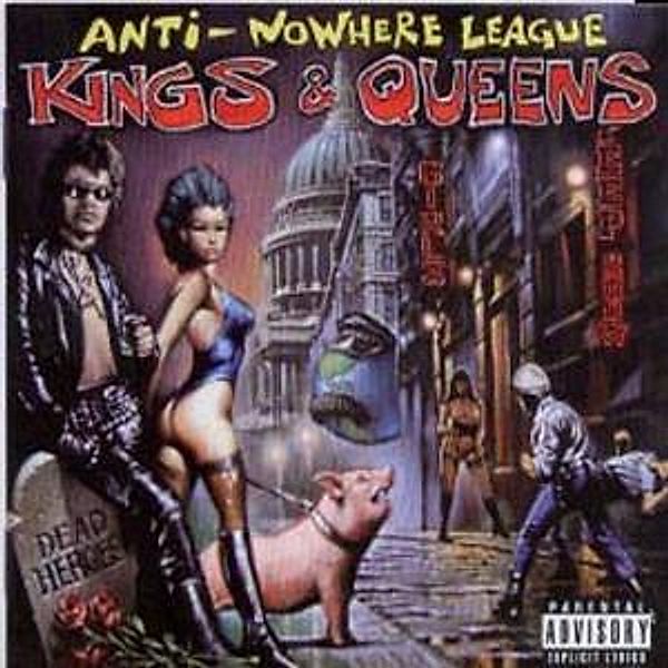 Kings & Queens, Anti-nowhere League