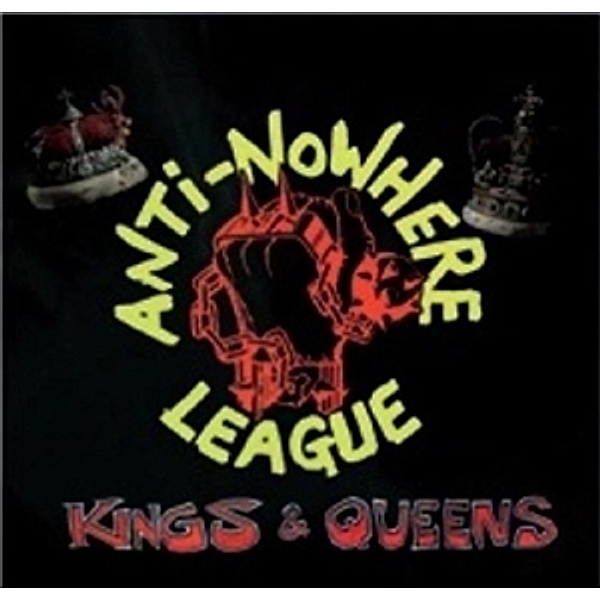 Kings & Queens, Anti-nowhere League