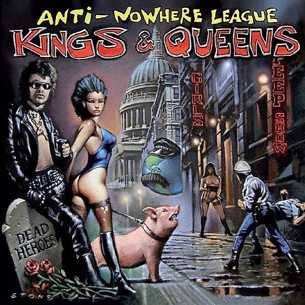 Kings & Queens, Anti-Nowhere League