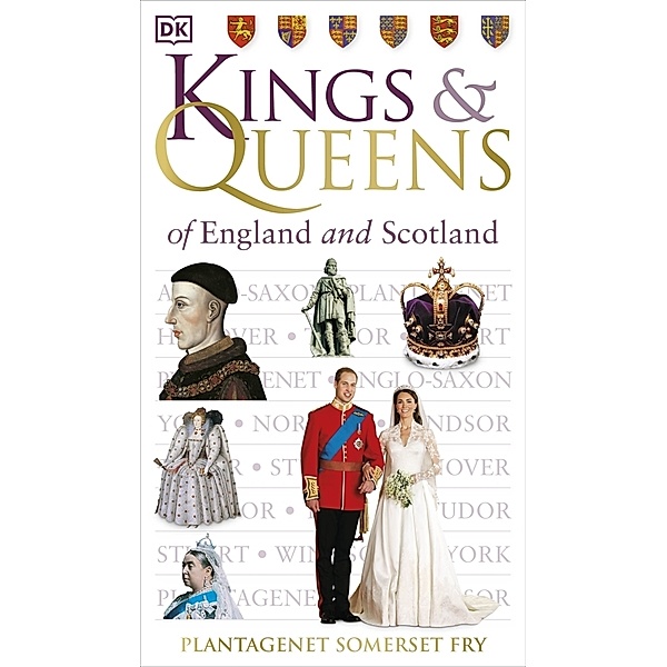 Kings & Queens of England and Scotland, Plantagenet S. Fry