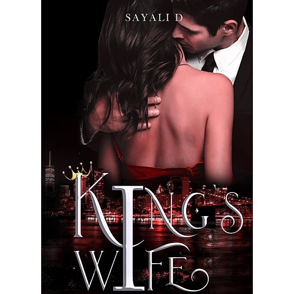 King's Wife, Editingle Indie House, Sayali D.
