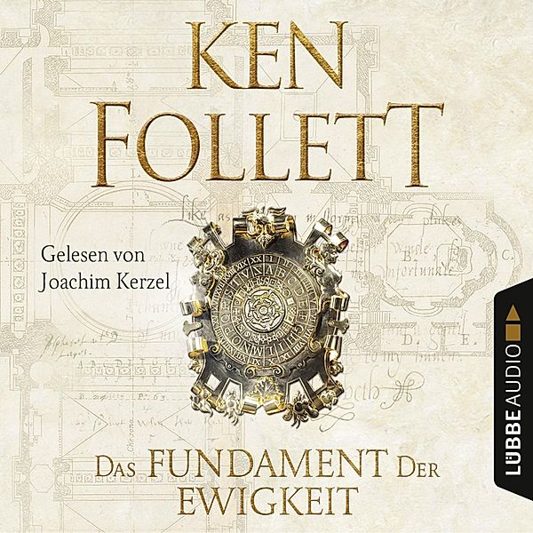 Kingsbridge - 3 - Das Fundament der Ewigkeit, Ken Follett