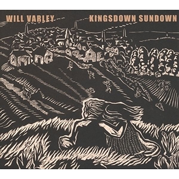 Kingsdown Sundown (Vinyl), Will Varley