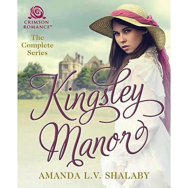 Kingsley Manor, Amanda L. V. Shalaby