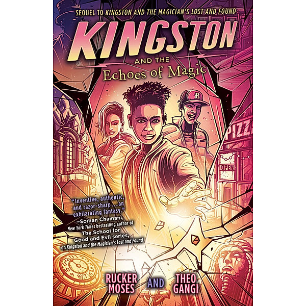 Kingston and the Echoes of Magic, Rucker Moses, Theo Gangi