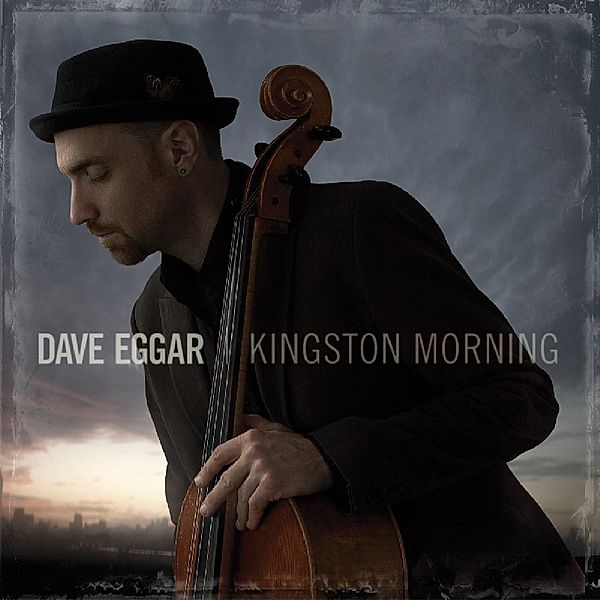 Kingston Morning, Dave Eggar