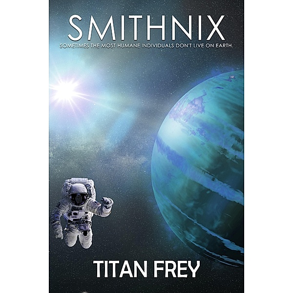 Kingston Publishing Company: Smithnix, Titan Frey