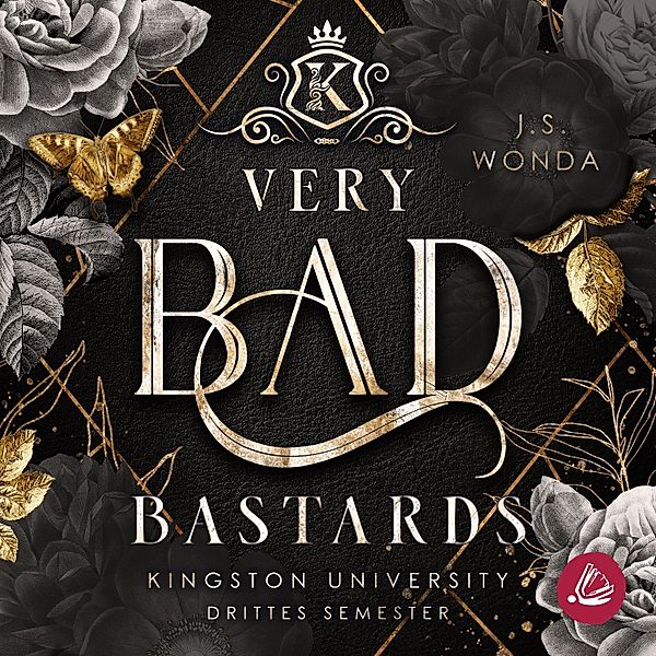 Kingston University - 6 - Very Bad Bastards, J. S. Wonda