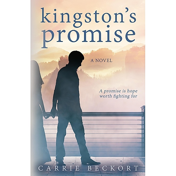 Kingston's Promise / Carrie Beckort, Carrie Beckort